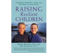 Robert Brooks Sam Goldstein Raising Resilient Children (Tascabile)