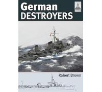 Robert Brown Shipcraft 25: German Destroyers (Tascabile)