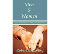 Robert Browning Men And Women by Robert Browning (Tascabile)