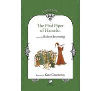 Robert Browning The Pied Piper of Hamelin (Tascabile)