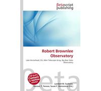 Robert Brownlee Observatory: Lake Arrowhead, CA, Allen Telescope Array, Big Bear Solar Observatory