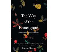 Robert Bruce Bruce Robert Robert Bruc The Way of the Enneagra (Copertina rigida)