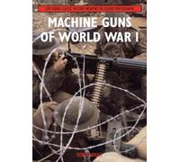 Robert Bruce Machine Guns of World War I (Tascabile)