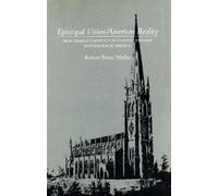 Robert Bruce Mullin Episcopal Vision / American Reality (Copertina rigida)