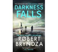 Robert Bryndza Darkness Falls (Copertina rigida) Kate Marshall