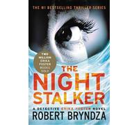 Robert Bryndza The Night Stalker (Tascabile) Erika Foster
