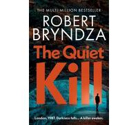 Robert Bryndza The Quiet Kill (Tascabile) Detective Jamie Day