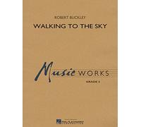 Robert Buckley-Walking to the Sky-Score and Parts