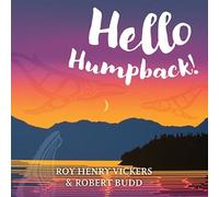 Robert Budd Roy Henry Vickers Hello Humpback (Libro di cartone)