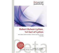 Robert Bulwer-Lytton, 1st Earl of Lytton: John Adam (Administrator), Charles Canning, 1st Earl Canning