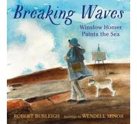 Robert Burleigh Breaking Waves (Copertina rigida)
