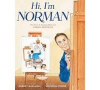Robert Burleigh Hi, I'm Norman (Copertina rigida)