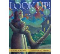 Robert Burleigh Look Up (Copertina rigida)
