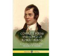 Robert Burns Complete Poems and Songs of Robert Burns (Copertina rigida)