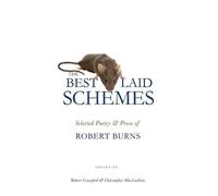 Robert Burns The Best Laid Schemes (Tascabile)