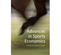 Robert Butler Advances in Sports Economics (Copertina rigida)