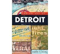 Robert C. Allen Fading Ads of Detroit (Tascabile)