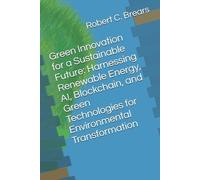 Robert C Brears Green Innovation for a Sustainable Future (Tascabile)