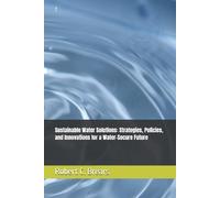 Robert C Brears Sustainable Water Solutions (Tascabile)
