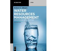 Robert C. Brears Water Resources Management (Tascabile) De Gruyter STEM