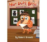 Robert C Breault Hoo Does It Best (Copertina rigida)