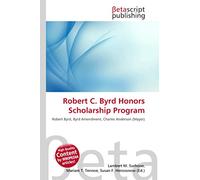 Robert C. Byrd Honors Scholarship Program: Robert Byrd, Byrd Amendment, Charles Anderson (Mayor)