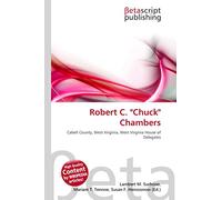 Robert C. "Chuck" Chambers: Cabell County, West Virginia, West Virginia House of Delegates