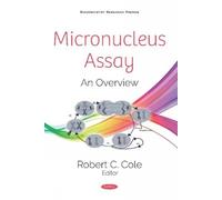 Robert C. Cole Micronucleus Assay (Tascabile)