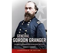 Robert C Conner General Gordon Granger (Tascabile) Generals
