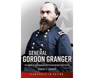 Robert C Conner General Gordon Granger (Tascabile) Generals