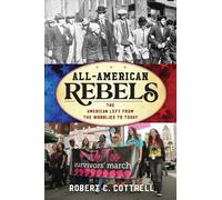 Robert C. Cottrell All-American Rebels (Copertina rigida) American Ways