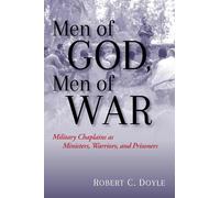 Robert C. Doyle Men of God, Men of War (Copertina rigida)