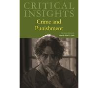 Robert C. Evans Critical Insights: Crime and Punishment (Copertina rigida)