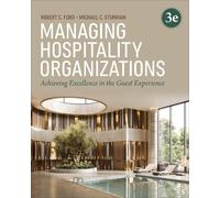 Robert C. Ford Michael C. Sturman Managing Hospitality Organizations (Tascabile)