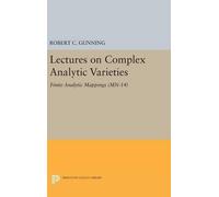 Robert C. Gunning Lectures on Complex Analytic Varieties (Copertina rigida)