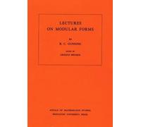 Robert C. Gunning Lectures on Modular Forms (Tascabile)