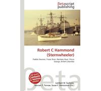Robert C Hammond (Sternwheeler): Paddle Steamer, Fraser River, Nechako River, Prince George, British Columbia