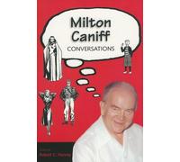 Robert C. Harvey Milton Caniff (Tascabile)