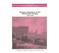Robert C. Holub German Literature of the Nineteenth Century, (Copertina rigida)