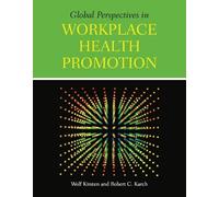 Robert C. Karch Wolf Ki Global Perspectives in Workplace Health Prom (Tascabile)