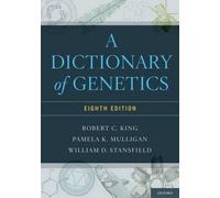 Robert C. King Pamela Mulligan William Stansfi A Dictionary of Genet (Tascabile)