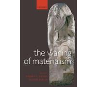Robert C. Koons The Waning of Materialism (Copertina rigida)
