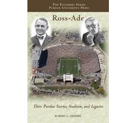 Robert C. Kriebel Ross-Ade (Tascabile) Founders Series