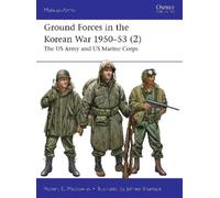 Robert C. Mackowiak Ground Forces in the Korean War 1950-53 (2) (Tascabile)