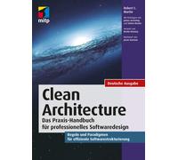 Robert C. Marti Clean Architecture - Gute Softwarearchitekturen: Das (Tascabile)