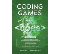 Robert C Matthews Coding Games (Tascabile)