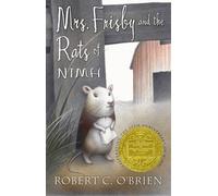 Robert C. O'Brien Mrs. Frisby and the Rats of Nimh (Copertina rigida)
