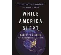 Robert C. O'Brien While America Slept (Tascabile)