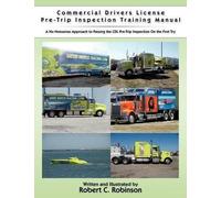 Robert C. Robin Commercial Drivers License Pre-Trip Inspection Train (Tascabile)