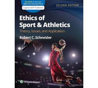 Robert C. Schneider Ethics of Sport and Athletics (Tascabile) Lippincott Connect